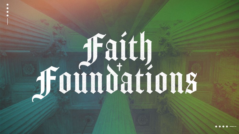 Faith Foundations