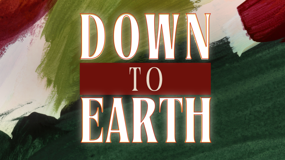 Down To Earth