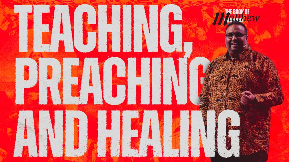 Teaching, Preaching and Healing | Pastor Chris Padiath Image