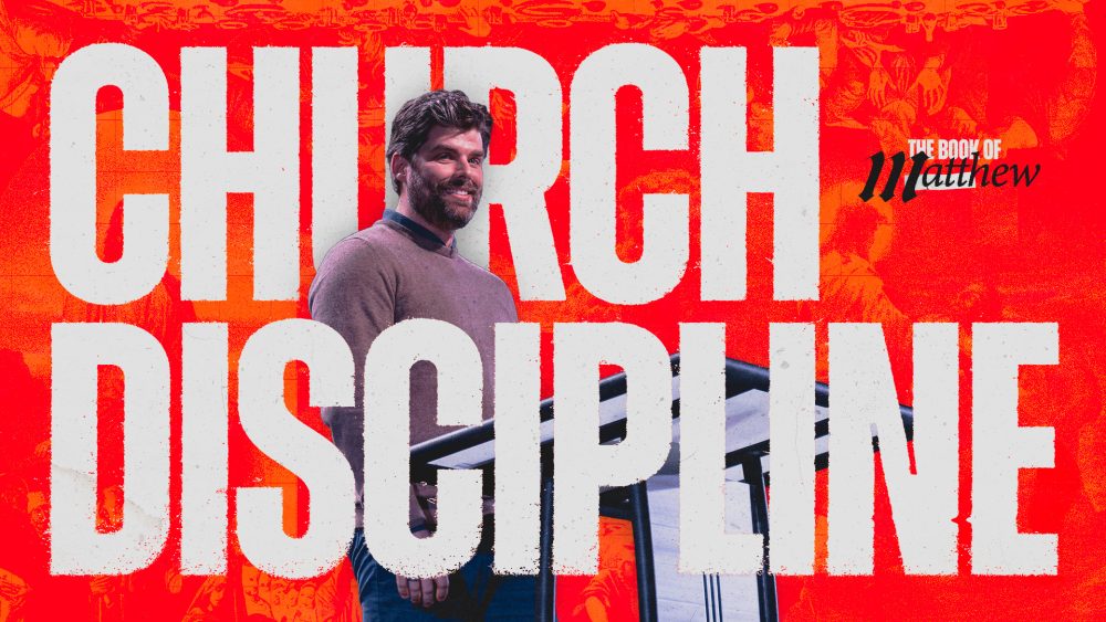 Church Disicipline