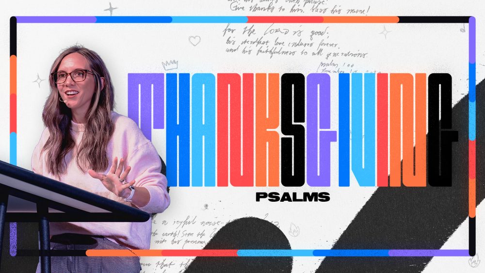 Thanksgiving Psalms